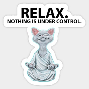 RELAX! Sticker